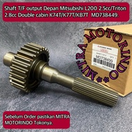 Shaft T/F Front Output Mitsubishi L200 2.5cc/Triton 2.8cc Double Cabin K74T/K77T/KB7T Md738499