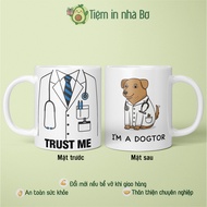 Ceramic cups, ceramic cups, professional gifts for doctors and doctors "I'M A DOGTOR", fun, humorous