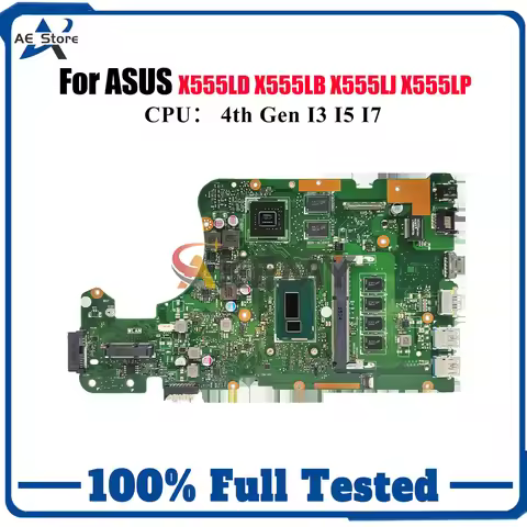 X555LD Laptop Motherboard For ASUS X555LB VM590L VM510L W519L R556L DX992L R557L FL5800L FL5600L X55