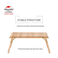 Naturehike Thailand โต๊ะไม้แบบแยกชิ้นประกอบ Egg Roll Folding Wooden Table