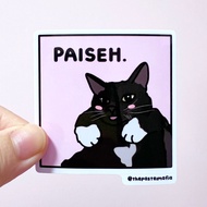 (SG) "paiseh" singlish cat meme waterproof vinyl sticker (1 Piece)