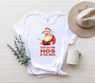[Cod] There Are Some Ho's In This House Shirt There's Some Hos T-Shirt Funny Santa Shirt Cute Santa 