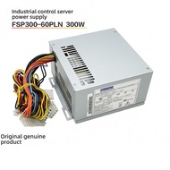 FSP FSP FSP350-60PLN Yanhua Industrial Control Machine Power Supply FSP400-60THA Tower Server