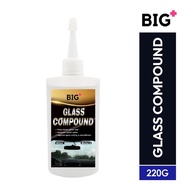 BIG+ Glass Compound Glass Care (220g) Car Mirror Windows 车镜 Cermin Kereta