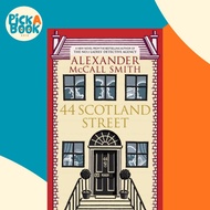 [100% Original Books] - 44 Scotland Street by Alexander McCall Smith (UK edition, paperback)