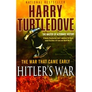 (BBW) HITLER'S WAR (THE WAR THAT CAME EARLY, BOOK ONE) (ISBN: 9780345491831)
