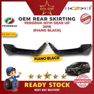 【 Perodua Myvi (2018 - 2021)】 OEM Rear Bumper Skirtings with Painted Piano Black - Gear Up