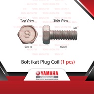 97095-06016 Yamaha Y16ZR Y16 Y15ZR Y15 135LC V2 V3 V4 V5 V6 V7 Bolt Ikat Plug Coil Kepala Size 10