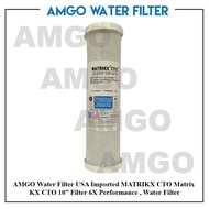 AMGO USA Imported MATRIKX CTO Matrix KX CTO 10" 8X Performance , Water Filter