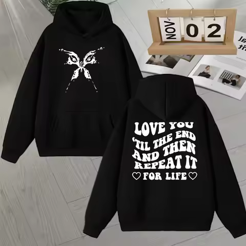 Katy Perry Loves You Until The End and Then Repeats It Alphabet Sweatshirts Fleece Hoodies Autumn Wi