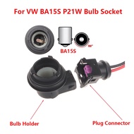 VW Car Light Socket BA15S P21W Bulb Holder Adapter Connector Accessories