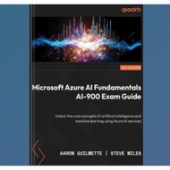 Microsoft Azure AI Fundamentals AI-900 Exam Guide Book (Early Access)