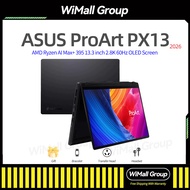 ASUS ProArt PX13 2026 AMD Ryzen AI Max+ 395 13.3 inch 2.8K 60Hz OLED Flip Touch Screen ASUS ProArt A