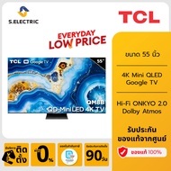 TCL ทีวี 55 นิ้ว 4K Mini QLED Google TV รุ่น 55QM8B ระบบปฏิบัติการ Google/Gaming TV/Netflix & Youtub