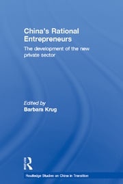 China's Rational Entrepreneurs Barbara Krug