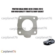 PROTON WAJA MMC 4G18 LAMA MODEL (2000-2011) THROTTLE BODY GASKET PRICE PER PCS HARGA SATU