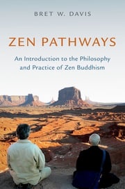 Zen Pathways Bret W. Davis