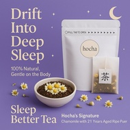 (NEW) Hocha Sleep Better Tea — 21 Years Aged Ripe Puer + Chamomile • Deep Sleep • Relaxation • Bedti