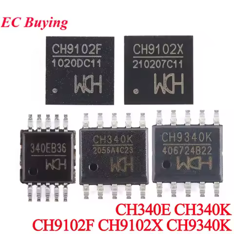 5Pcs/lot CH340E MSOP-10 CH340K CH9340K ESSOP-10 CH9102F QFN-24 CH9102X QFN-28 CH340 CH9102 CH9340 SM