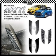 Perodua Myvi 2011 - 2017 Inner Side Door Handle Pillar Trim Interior Accessories Lagi Best Icon 2012