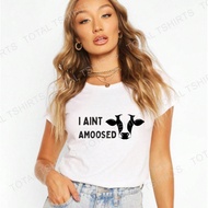 Women's I AINT AMOOSED Tshirt Funny Slim Doja Cat Fashion Sassy T Shirt