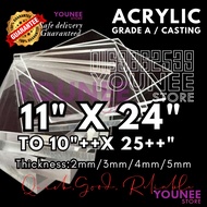 11 x 24 to 11 x 25 ++ inches acrylic sheet with 2mm, 3mm 4mm and 5mm / transparent akrilik