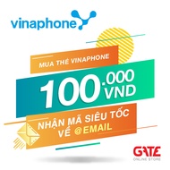 [Flash Sale] Thẻ VINAPHONE 100.000 - nhận mã SIÊU TỐC qua EMAIL