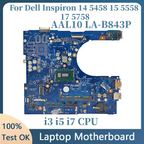 CN:0N9T5P 0F0FC6 0FRV68 0RC3PN LA-B843P For Dell Inspiron 5458 15-5558 17 5758 Laptop Motherboard Wi