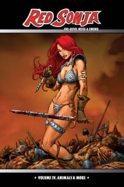 Red Sonja: She-Devil With A Sword Vol 4: Animals &amp; More Michael Avon Oeming