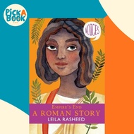 [100% Original Books] - Empire's End - A Roman Story (Voices #4) by Leila Rasheed (UK edition, paper