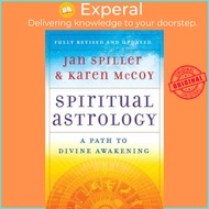 Spiritual Astrology : A Path to Divine Awakening by Jan Spiller (US edition, paperback)