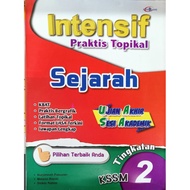 INTENSIF PRAKTIS TOPIKAL SEJARAH UASA TINGKATAN 2 KSSM