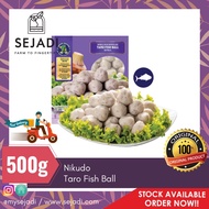 [Ready Stock Sejadi - Klang Valley Only] Nikudo Taro Fish Ball (500g)