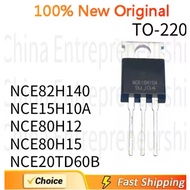 5 PCS TO-220 NCE82H140 NCE15H10A NCE80H12 NCE80H15 NCE20TD60B TO-220 MOSFET 100%Quality Original/Qui