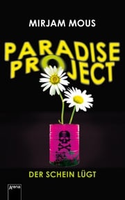 Paradise Project Mirjam Mous