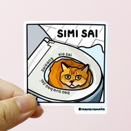 (SG) "simi sai" singlish cat meme waterproof vinyl sticker