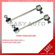 1SET 2 PIECES  PERODUA ARUZ F850 (2019 -)  TOYOTA RUSH F800 2018 - 48820-BZ070 FRONT STABILIZER LINK
