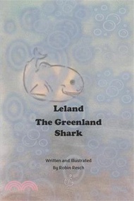 Leland the Greenland Shark