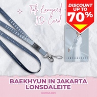 LANYARD + ID CARD BAEKHYUN ASIA TOUR LONSDALEITE IN JKT STRAP/ hp CAHOL PC CARD HOLDER EXO IN