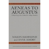 [100% Original Books] - Aeneas to Augustus : A Beginning Latin Reader for C by Mason Hammond (US edi