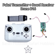 Transmitter + Board Receiver + Camera Drone D16 Package