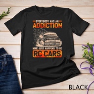 Rc Cars Is My Addiction Mini Cars Racing Controlled Rc Car T-Shirt
