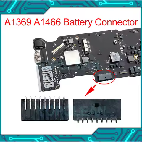Original For Macbook Air A1369 A1466 Battery Connector Soldered in Motherboard