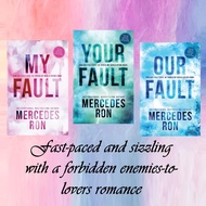My Fault / Your Fault / Our Fault by Mercedes Ron (Culpable series)