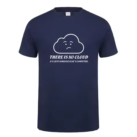 Omnitee Summer There is No Cloud T Shirts Men Cotton O-neck Short Sleeve It is just someone else's C