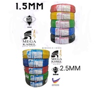 Mega Kabel 1.5mm 2.5mm PVC Insulated Cable (SIRIM Certified) Ready Stock Lowest Price