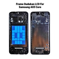 Samsung A03 Core LCD Stand Frame