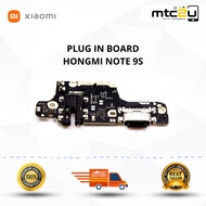 PLUG IN BOARD-HONGMI NOTE 9S/NOTE 9 PRO (O) /HONGMI NOTE 9 PRO/PAPAN PEMASANG-HONGMI NOTE 9S/NOTE 9 
