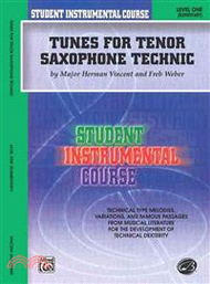 Tunes for Tenor Saxophone Technic ─ Level One Elementary