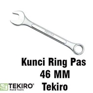 FF TEKIRO KUNCI RING PAS 46 MM / COMBINATION WRENCH UKURAN 46MM